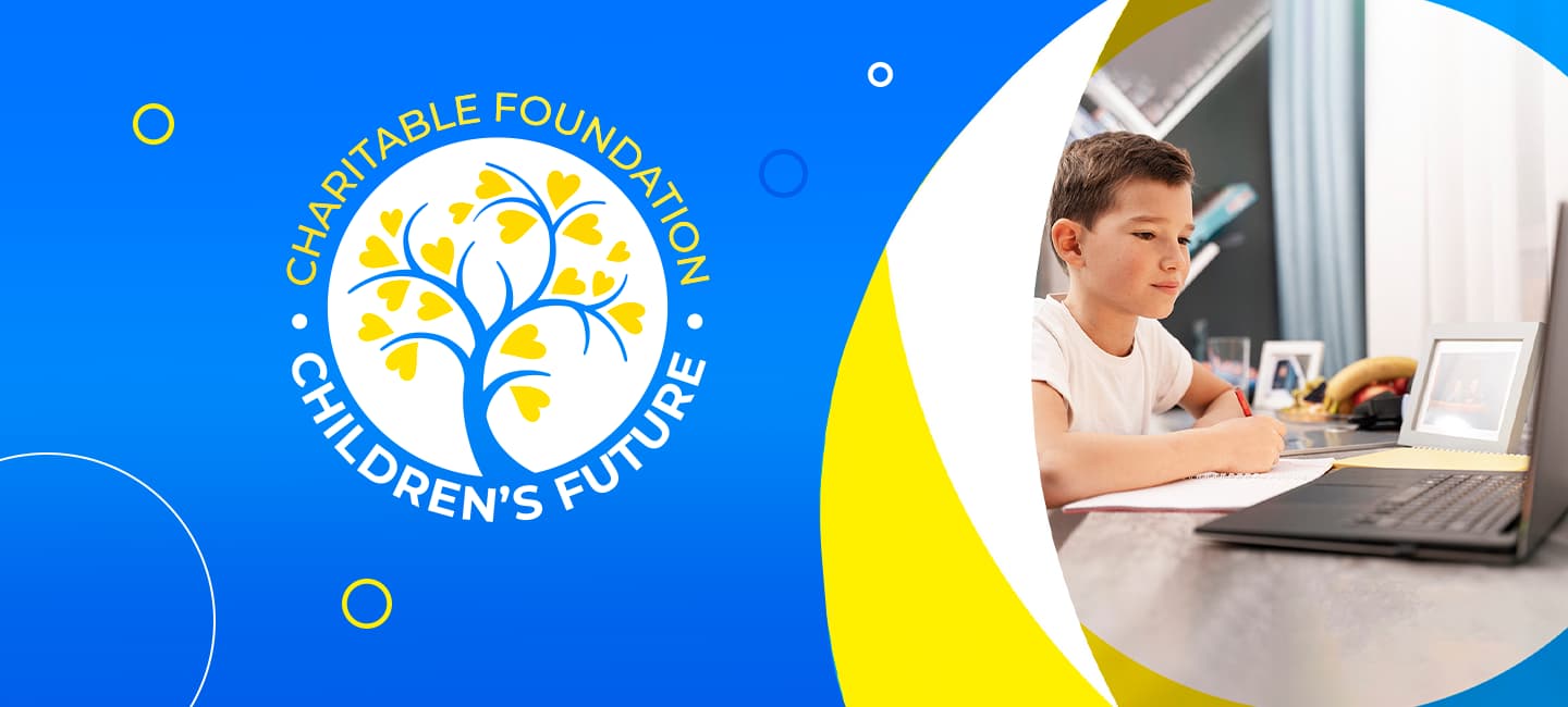 Спільний проєкт фондів «За майбутнє дітей» та ArtWindow - майбутнє українських школярів у наших руках!