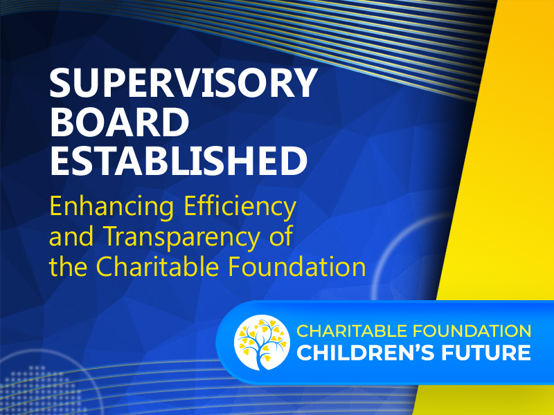 Supervisory Board Established: Enhancing Efficiency and Transparency of the Charitable Foundation